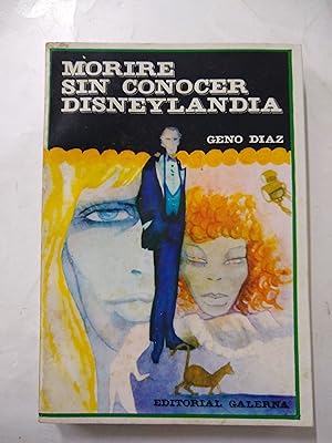 Imagen del vendedor de Morire sin conocer disneylandia a la venta por Libros nicos