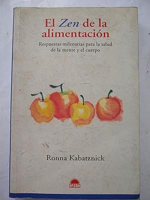 Seller image for El Zen de la alimentacion for sale by Libros nicos