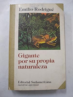 Image du vendeur pour Gigante por su propia naturaleza mis en vente par Libros nicos