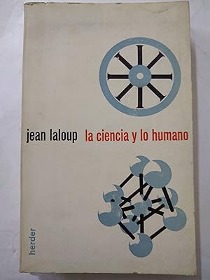 Imagen del vendedor de La ciencia y lo humano a la venta por Libros nicos