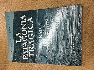 Seller image for La patagonia tragica for sale by Libros nicos