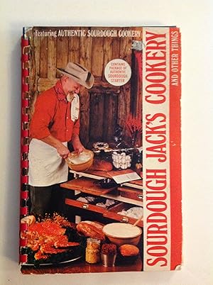 Bild des Verkufers fr Soudough Jack's Cookery and Other Things zum Verkauf von The Bookery