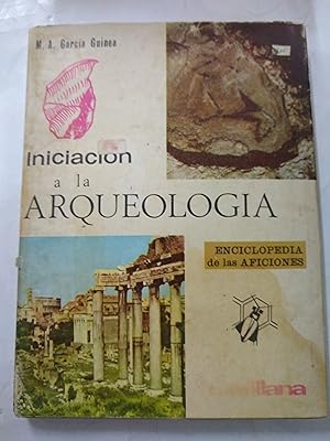 Imagen del vendedor de Iniciacion a la arqueologia a la venta por Libros nicos