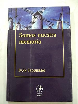 Seller image for Somos nuestras memoria for sale by Libros nicos