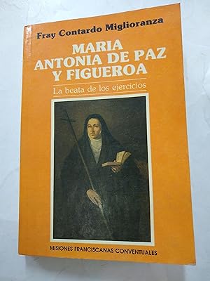 Imagen del vendedor de Maria Antonia de Paz y Figueroa a la venta por Libros nicos