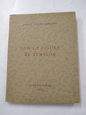 Immagine del venditore per Con la figura el temblor venduto da Libros nicos