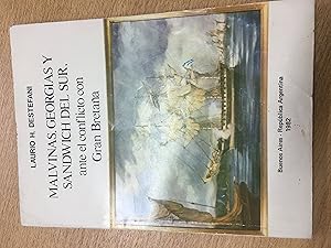 Seller image for Malvinas, Georgias y Sandwich del sur ante el conflico con Gran Bretaa for sale by Libros nicos