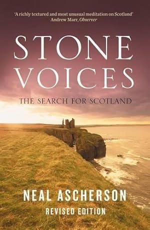 Imagen del vendedor de Stone Voices: The Search for Scotland a la venta por WeBuyBooks