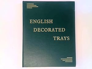 Seller image for English decorated trays, 1550-1850 for sale by Goldstone Rare Books