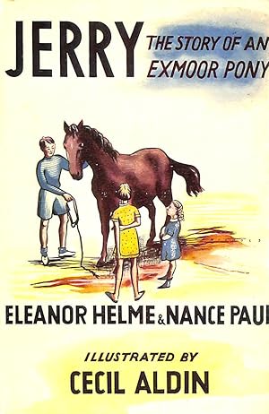 Image du vendeur pour Jerry: The Story of an Exmoor Pony mis en vente par M Godding Books Ltd