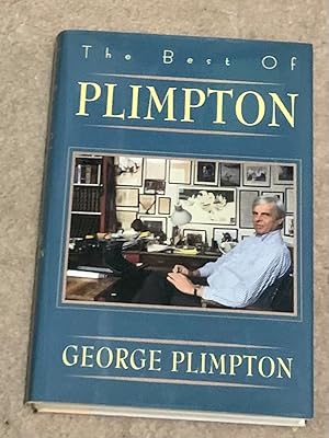 Immagine del venditore per The Best of Plimpton (Signed Copy) venduto da The Poet's Pulpit