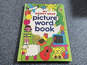 MY HONEY BEAR PICTURE WORD BOOK