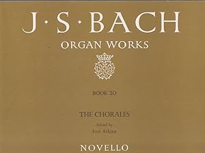 Organ Works Book 20 - The Chorales