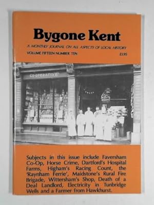 Bild des Verkufers fr Bygone Kent: volume 15 number 10 zum Verkauf von Cotswold Internet Books