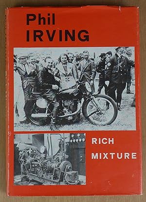 Imagen del vendedor de Rich Mixture: A motorycle miscellany a la venta por Richard Sharp