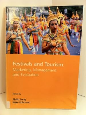 Seller image for Festivals and Tourism: Marketing, Management and Evaluation for sale by WeBuyBooks