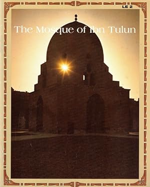 Seller image for The Mosque of Ibn Tulun for sale by LEFT COAST BOOKS