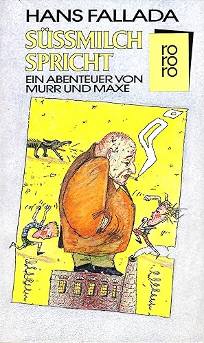 Imagen del vendedor de Sssmilch spricht - Ein Abenteuer von Murr und Maxe; Ungekrzte Ausgabe - 4. Auflage a la venta por Walter Gottfried