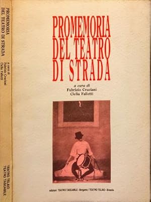 Imagen del vendedor de Promemoria del teatro di strada. a la venta por Libreria La Fenice di Pietro Freggio