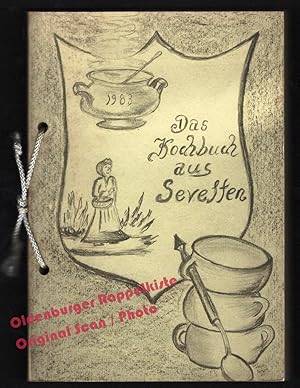 Das Kochbuch aus Sevelten (Cloppenburg) - Frauengemeinschaft Sevelten