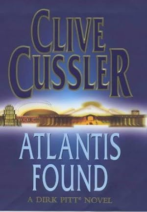 Imagen del vendedor de Atlantis Found (The Dirk Pitt Adventures) a la venta por WeBuyBooks