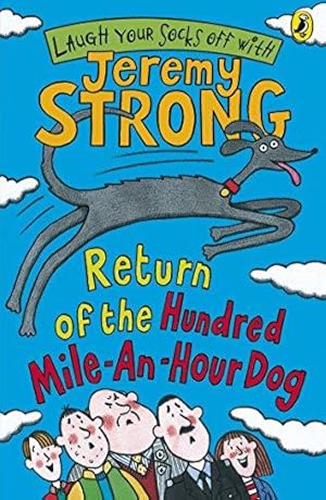 Imagen del vendedor de Return of the Hundred-Mile-an-Hour Dog a la venta por WeBuyBooks