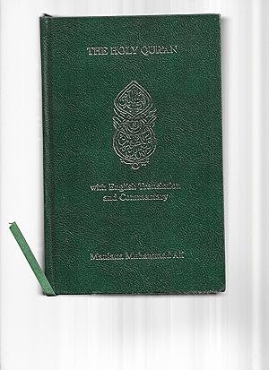 THE HOLY QUR'AN. Arabic Text With English Translation And Commentary. New 2002 Edition Redesigned...