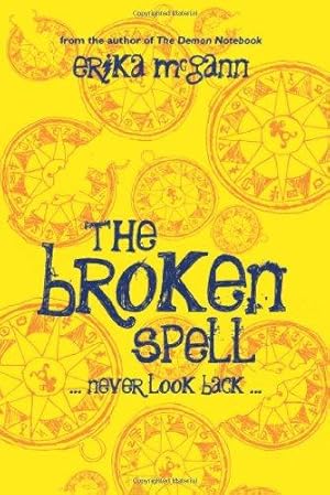 Bild des Verkufers fr The Broken Spell zum Verkauf von WeBuyBooks