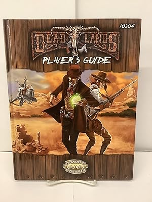 Seller image for Deadlands Reloaded Player's Guide, 10204 for sale by Chamblin Bookmine