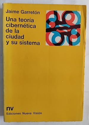 Imagen del vendedor de Una teora ciberntica de la ciudad y su sistema a la venta por Librera Ofisierra