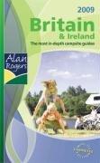 Bild des Verkufers fr BRITAIN & IRELAND 2009 (Alan Rogers Britain and Ireland: Quality Camping and Caravanning Parks) zum Verkauf von WeBuyBooks