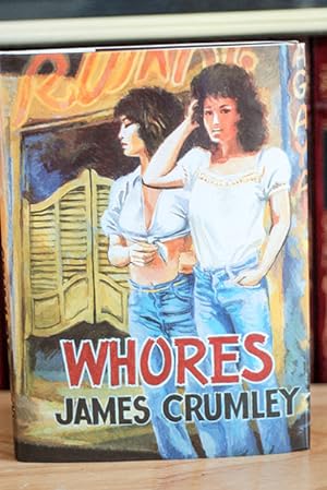 Seller image for Whores (Signed Limited Edition) for sale by Classic First Editions-- IOBA