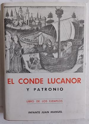 Imagen del vendedor de El conde Lucanor y Patronio. Libro de los ejemplos a la venta por Librera Ofisierra
