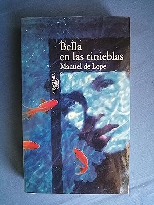 Imagen del vendedor de Bella en las tinieblas a la venta por Perolibros S.L.