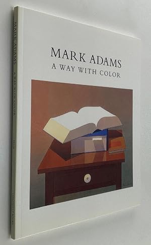 Bild des Verkufers fr Mark Adams: A Way With Color zum Verkauf von Brancamp Books