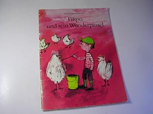Seller image for Filipo und sein Wunderpinsel for sale by Antiquariat Fuchseck