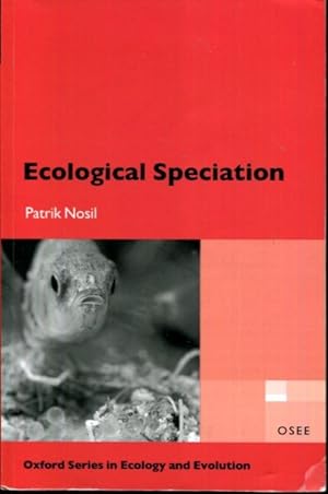 Imagen del vendedor de Ecological Speciation (Oxford Series in Ecology and Evolution) a la venta por Turgid Tomes