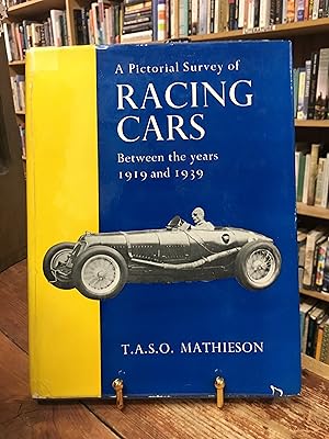 Image du vendeur pour A Pictorial Survey of Racing Cars Between the Years 1919 and 1939 mis en vente par Encore Books