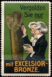 Seller image for Reklamemarke Vergolden Sie nur mit Excelsior - Bronze for sale by Veikkos