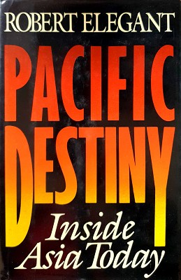 Bild des Verkufers fr Pacific Destiny: Inside Asia Today zum Verkauf von Marlowes Books and Music