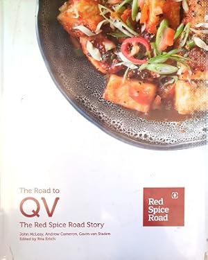 Seller image for The Road to QV: The Red Spice Road Story for sale by Marlowes Books and Music