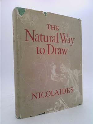 Bild des Verkufers fr THE NATURAL WAY TO DRAW, A Working Plan for Art Study zum Verkauf von ThriftBooksVintage