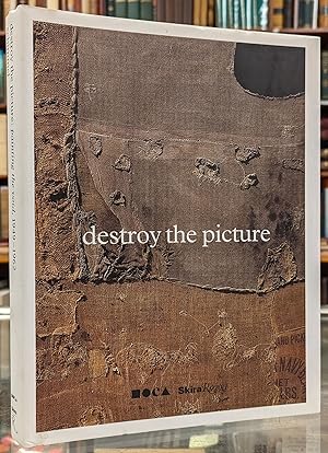 Immagine del venditore per Destroy the Picture: Painting the Void, 1949-1962 venduto da Moe's Books