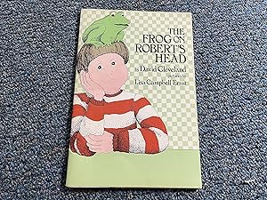 Seller image for THE FROG ON ROBERT'S HEAD for sale by Betty Mittendorf /Tiffany Power BKSLINEN
