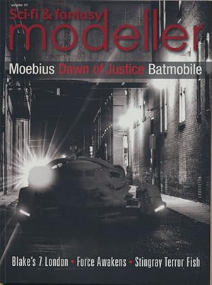 Image du vendeur pour Sci-Fi and Fantasy Modeller: Moebius Dawn of Justice Batmobile; Volume 41 Blake's 7 London; Force Awakens; Stingray Terror Fish mis en vente par Good Books In The Woods