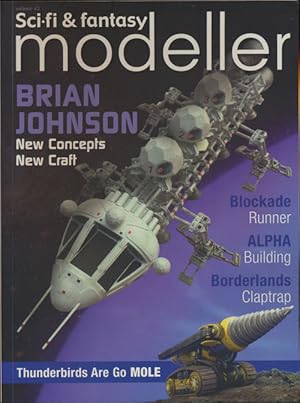 Image du vendeur pour Sci-Fi and Fantasy Modeller: Brian Johnson, New Concepts, New Craft; Volume 43 Blockade Runner, ALPHA Building, Borderlands Claptrap mis en vente par Good Books In The Woods