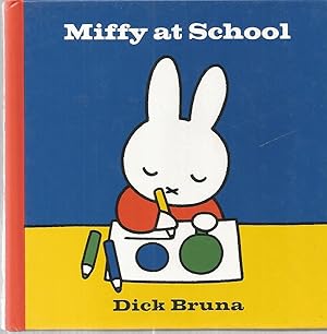 Bild des Verkufers fr Miffy at School zum Verkauf von The Book Junction