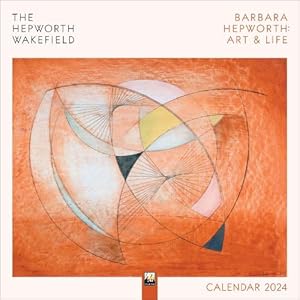 Seller image for The Hepworth Wakefield: Barbara Hepworth: Art & Life Wall Calendar 2024 (Art Calendar) for sale by Grand Eagle Retail