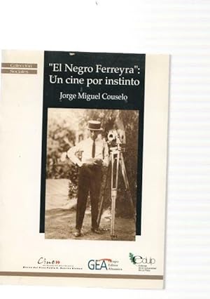 Immagine del venditore per El Negro Ferreyra. Un cine por instinto venduto da El Boletin