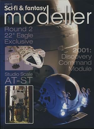 Image du vendeur pour Sci-Fi and Fantasy Modeller: Round 2, 22" Eagle Exclusive, 2001: Discovery Command Module; Volume 40 Studio Scale AT-ST mis en vente par Good Books In The Woods